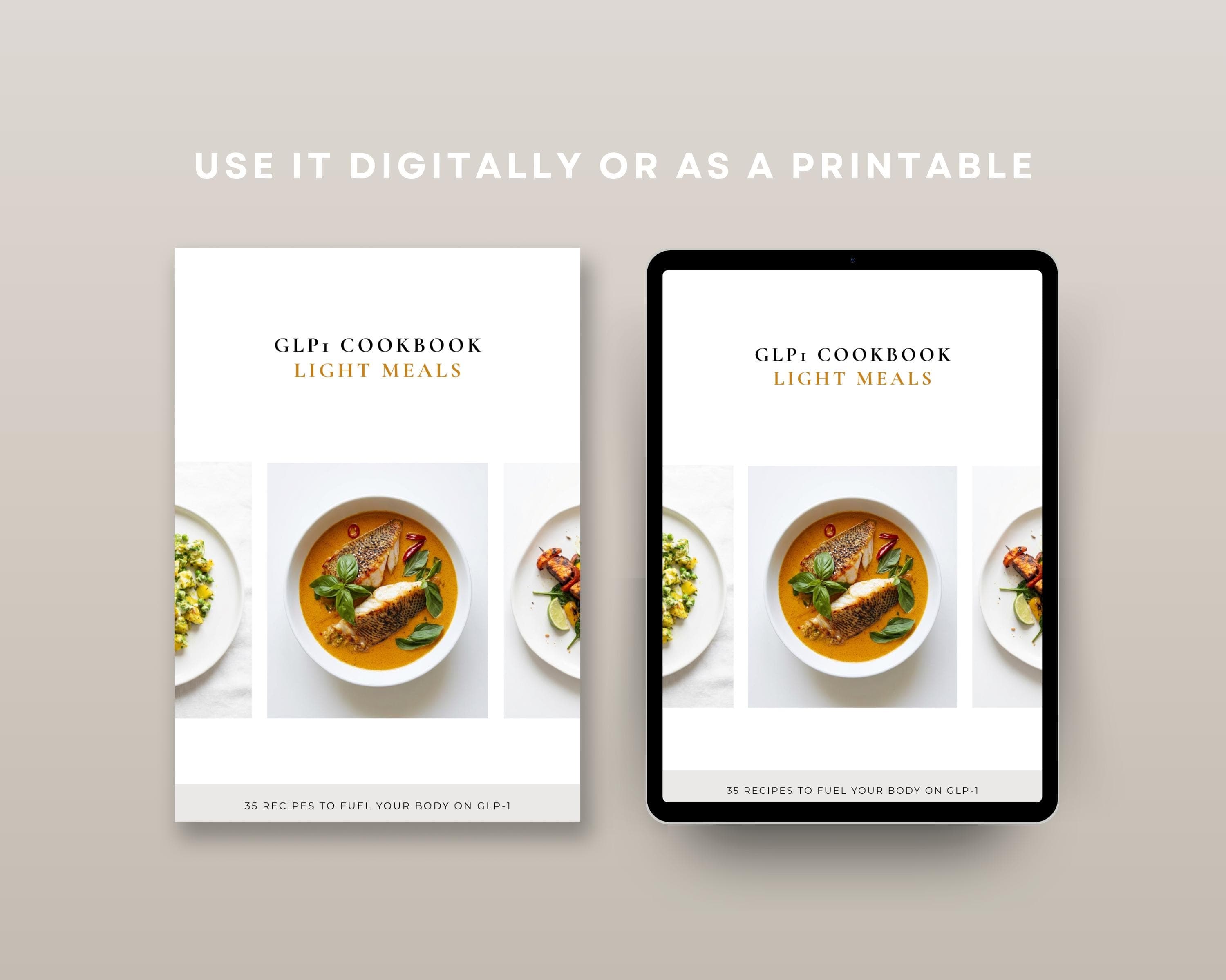 GLP-1 Light Meals Cookbook | 35 Small-Portion High Protein Recipes for Low Appetite | Instant PDF Download