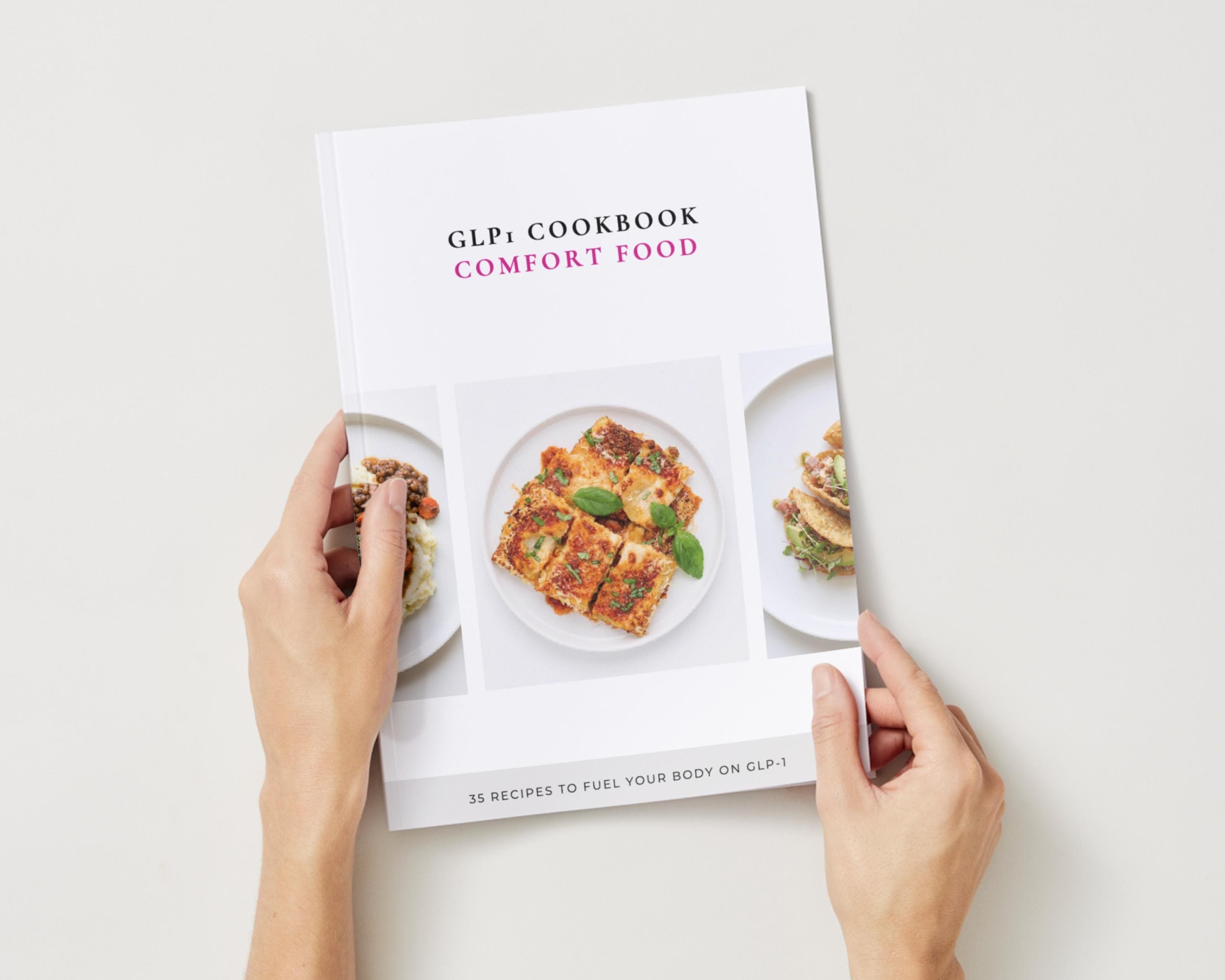 Healthy Comfort Food Cookbook for Weight Loss | High Protein Cozy GLP-1 Recipes | 35 Lightened Classics | Printable PDF