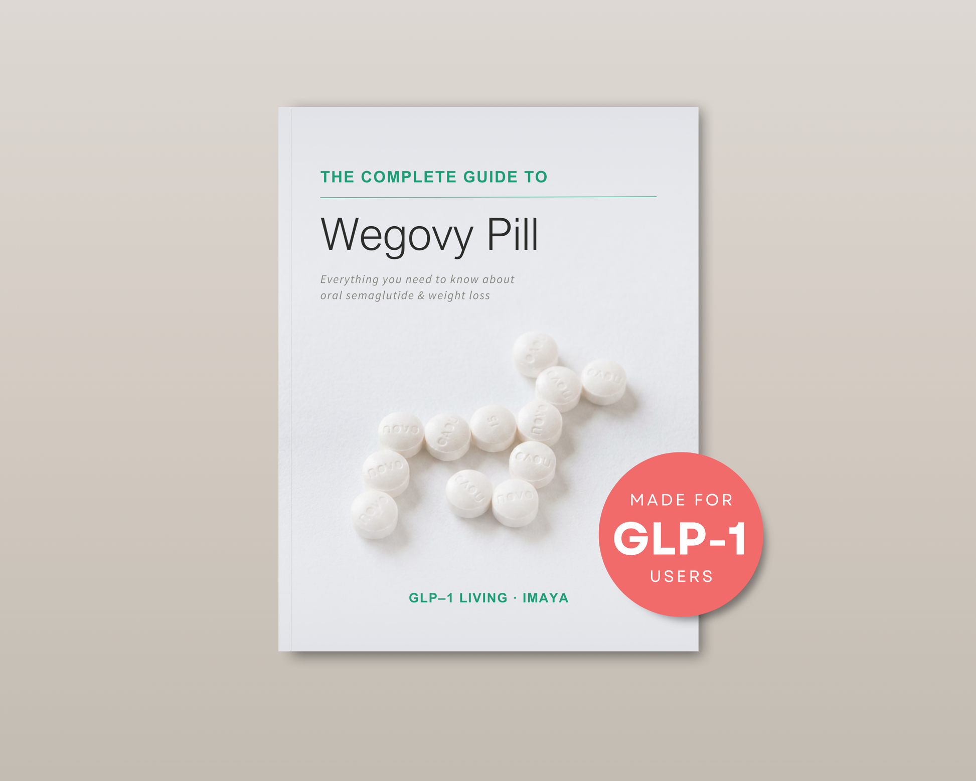 Wegovy pill guide on desk flatlay — lifestyle shot showing digital guide in morning routine