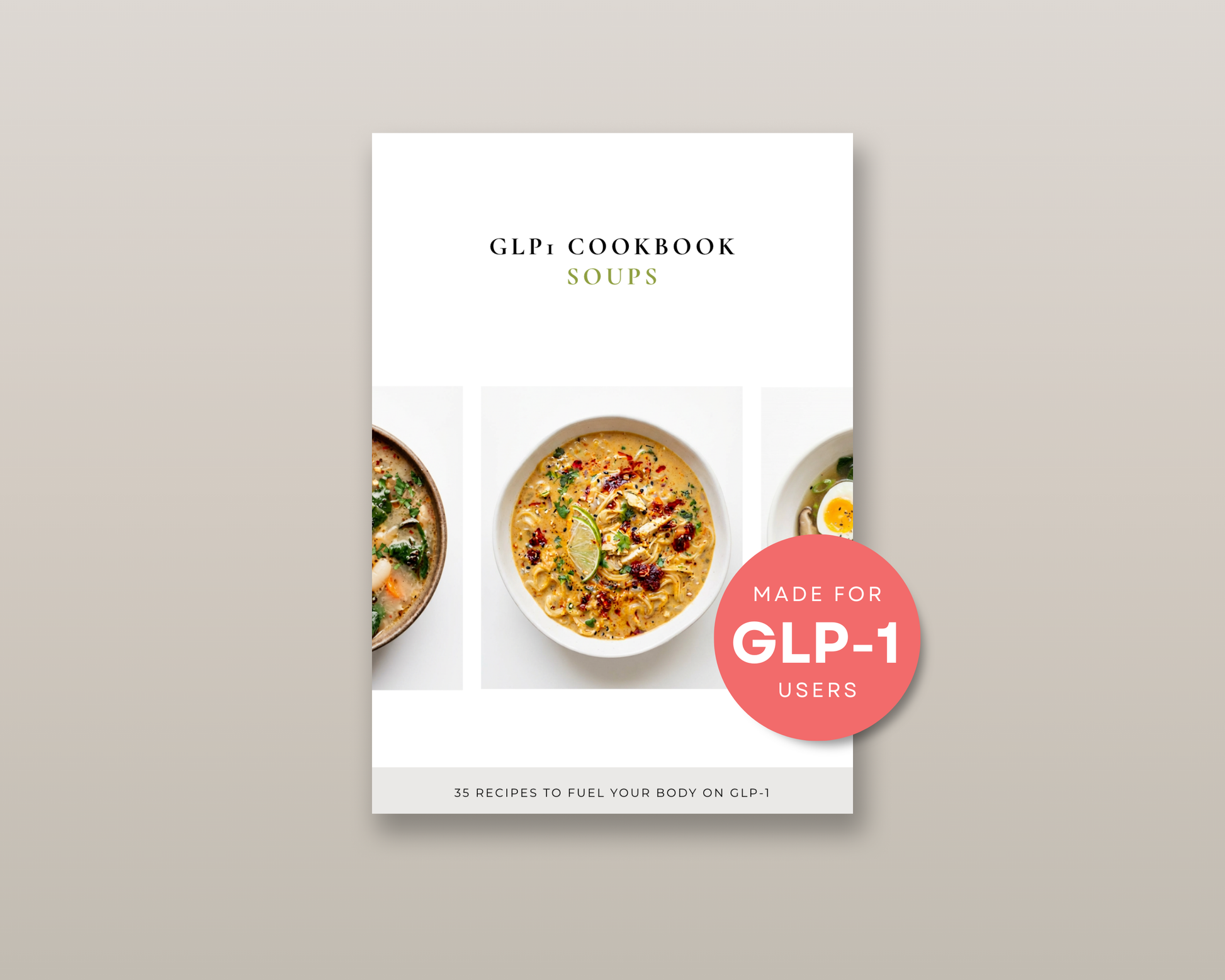 GLP-1 Soups Cookbook digital cover — 35 easy recipes for Ozempic and Wegovy users