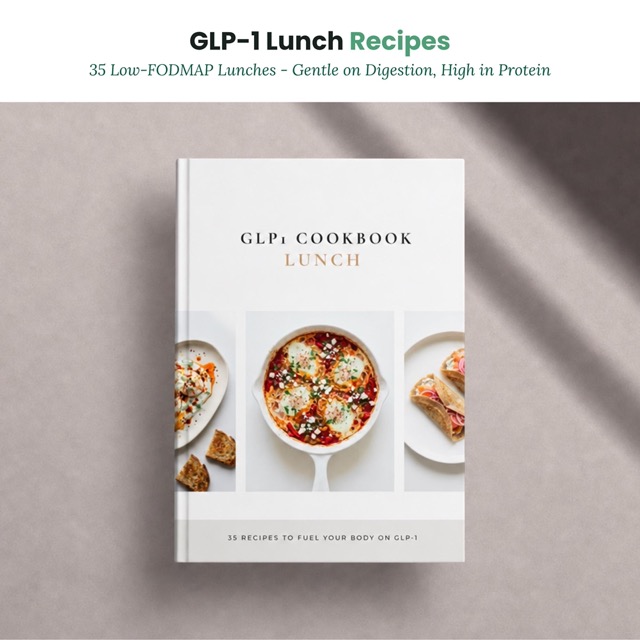 Tirzepatide Lunch Recipes | Low Fodmap Cookbook | GLP1 Weekly Meal Plan for Weight Loss | Foods Nausea & Constipation Relief